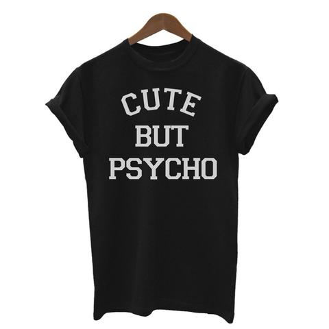 Cute But Psycho T-Shirt